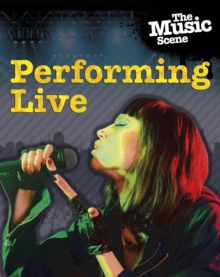Image for Music Scene: Performing Live