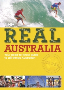Image for The real Australia: your need-to-know guide for all things Australian