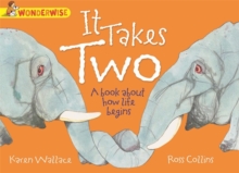 Image for It Takes Two: A book about how life begins