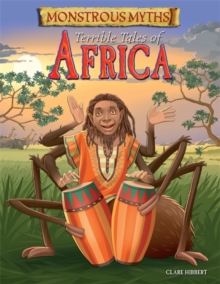 Image for Monstrous Myths: Terrible Tales of Africa