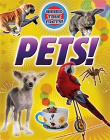 Image for Weird True Facts: Pets!