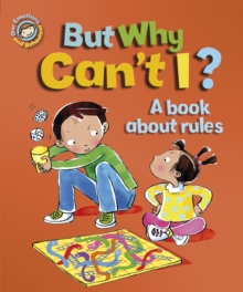 Image for Our Emotions and Behaviour: But Why Can't I? - A book about rules