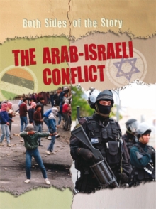 Image for Both Sides of the Story: The Arab-Israeli Conflict