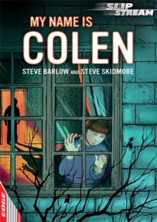 Image for EDGE: Slipstream Short Fiction Level 2: My Name is COLEN