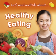 Image for Let's read and talk about ... healthy eating