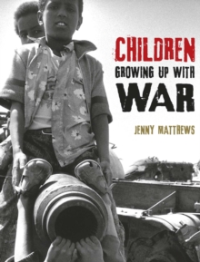 Image for Children growing up with war