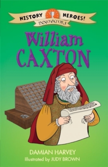 Image for History Heroes: William Caxton