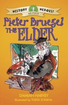 Image for History Heroes: Pieter Bruegel the Elder