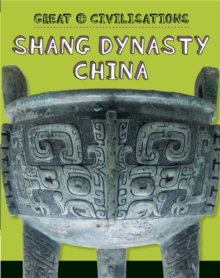 Image for Shang Dynasty China