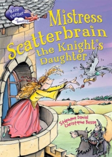 Image for Race Further with Reading: Mistress Scatterbrain the Knight's Daughter