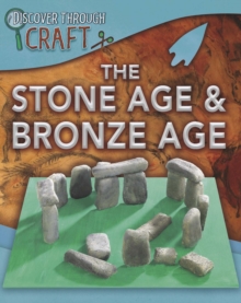 Image for The Stone Age & Bronze Age