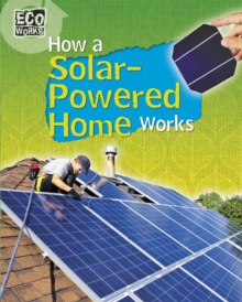 Image for Eco Works: How a Solar-Powered Home Works