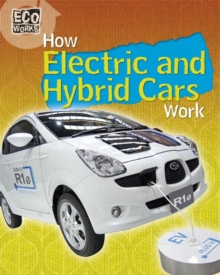 Image for Eco Works: How Electric and Hybrid Cars Work