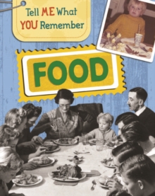 Image for Tell Me What You Remember: Food
