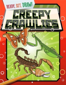 Image for Ready, Set, Draw: Creepy Crawlies