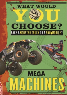 Image for EDGE: What Would YOU Choose?: Mega Machines