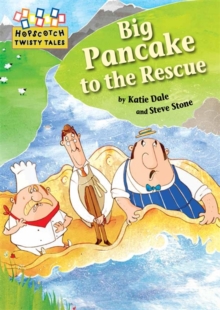 Image for Hopscotch Twisty Tales: Big Pancake to the Rescue