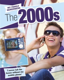Image for My Family Remembers The 2000s