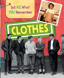 Tell Me What You Remember: Clothes