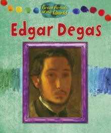 Image for Great Artists of the World: Edgar Degas