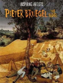 Image for Inspiring Artists: Pieter Bruegel