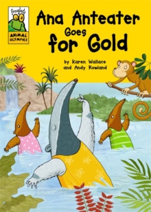 Image for Ana Anteater goes for gold