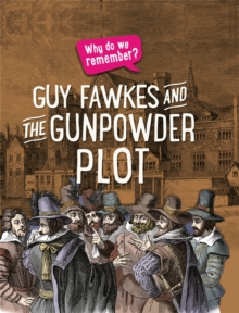 Image for Why do we remember?: Guy Fawkes and the Gunpowder Plot