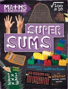 Image for Super sums  : addition, subtraction, multiplication and division