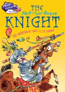 Image for Race Further with Reading: The Not-So-Brave Knight