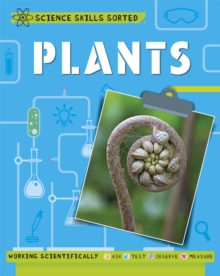 Image for Science Skills Sorted!: Plants