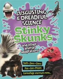 Image for Stinky skunks and other animal adaptations