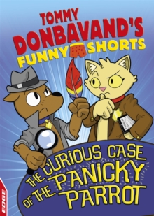Image for EDGE: Tommy Donbavand's Funny Shorts: The Curious Case of the Panicky Parrot