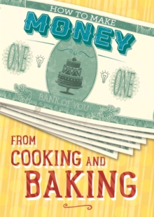 Image for How to Make Money from Cooking and Baking