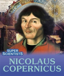 Image for Super Scientists: Nicolaus Copernicus