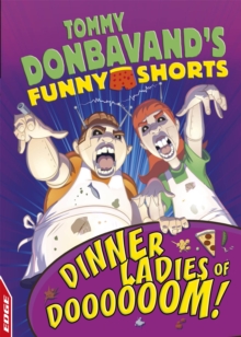 Image for EDGE: Tommy Donbavand's Funny Shorts: Dinner Ladies of Doooooom!