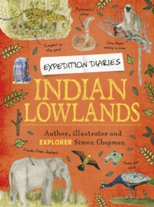 Image for Expedition Diaries: Indian Lowlands