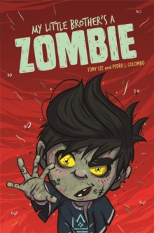 Image for EDGE: Bandit Graphics: My Little Brother's a Zombie