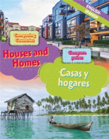 Image for Dual Language Learners: Comparing Countries: Houses and Homes (English/Spanish)
