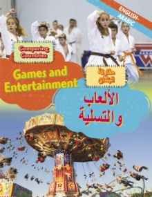 Image for Dual Language Learners: Comparing Countries: Games and Entertainment (English/Arabic)