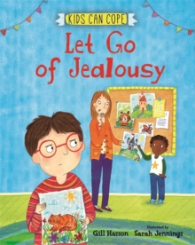 Kids Can Cope: Let Go of Jealousy