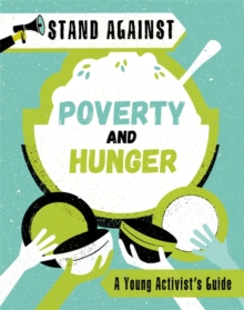 Image for Stand Against: Poverty and Hunger