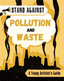 Image for Stand Against: Pollution and Waste