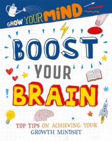 Image for Grow Your Mind: Boost Your Brain