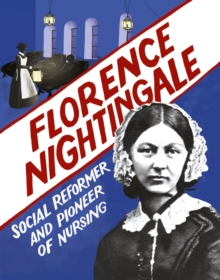 Image for Florence Nightingale  : social reformer and pioneer of nursing