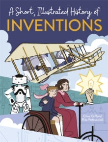 Image for A short, illustrated history of inventions