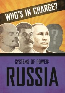 Image for Who's in Charge? Systems of Power: Russia