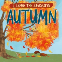 Image for I Love the Seasons: Autumn