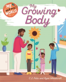 Image for Me and My World: My Growing Body