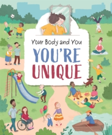 Image for Your Body and You: You're Unique!