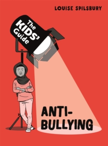 Image for The Kids' Guide: Anti-Bullying